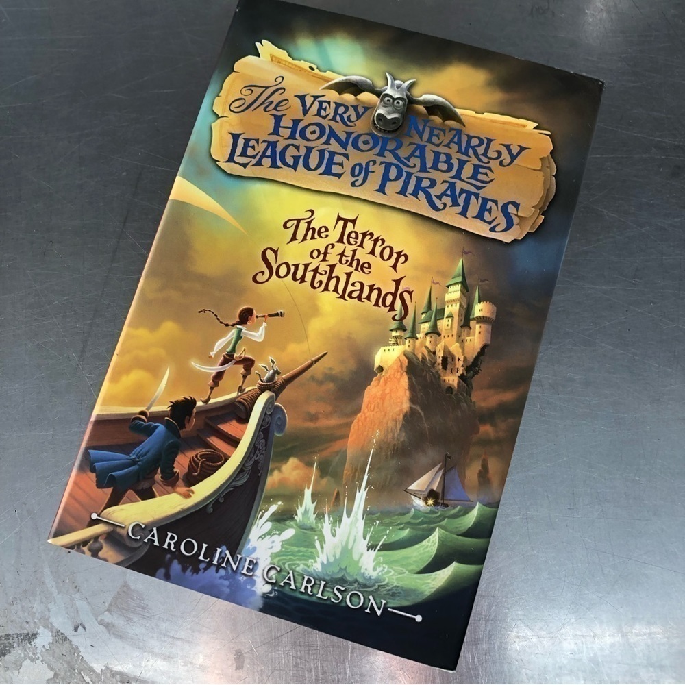 The Very Nearly Honorable League of Pirates: The Terror of the Southlands book